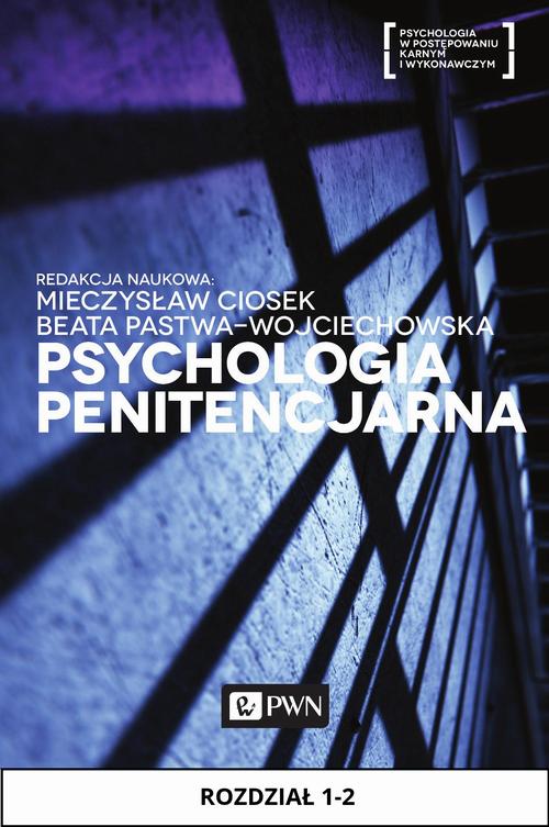 EBOOK Psychologia penitencjarna. Rozdział 1-2