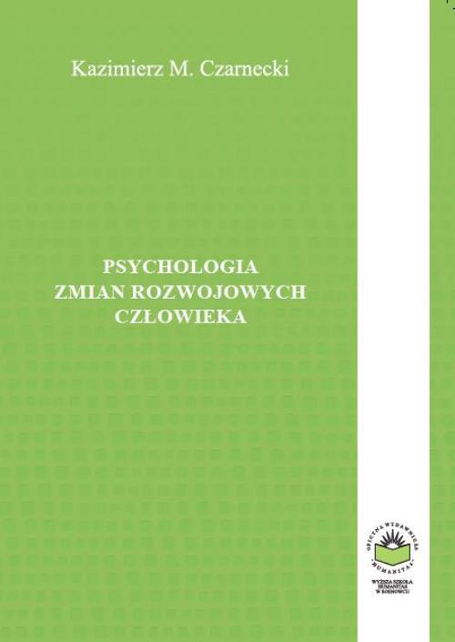 EBOOK Psychologia zmian rozwojowych człowieka