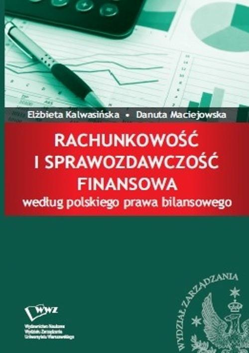 EBOOK Rachunkowość i sprawozdawczość finansowa według polskiego prawa bilansowego