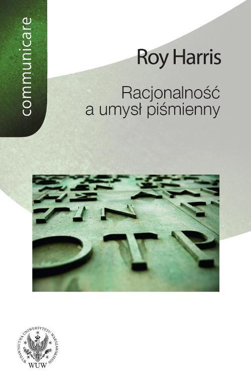 EBOOK Racjonalność a umysł piśmienny