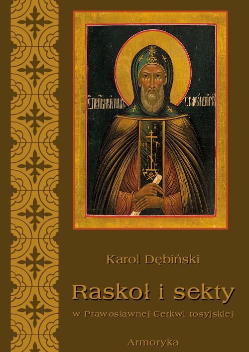 EBOOK Raskoł i sekty w prawosławnej Rosji