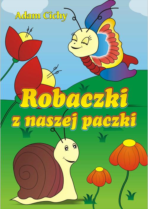 EBOOK Robaczki z naszej paczki