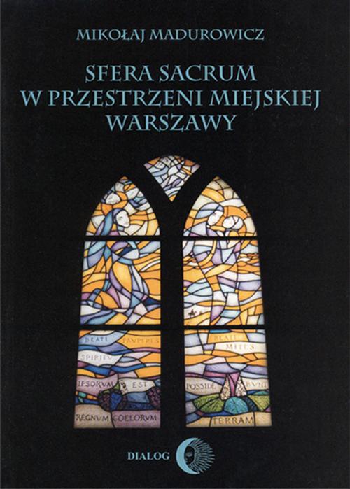 EBOOK Sfera sacrum w przestrzeni miejskiej Warszawy