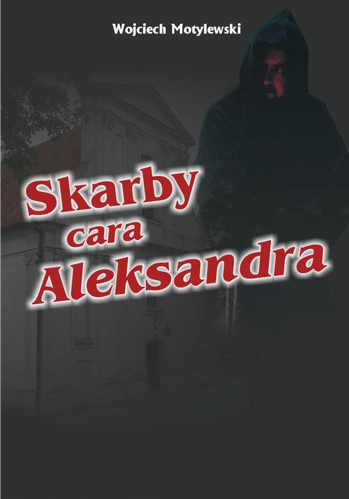EBOOK Skarby cara Aleksandra