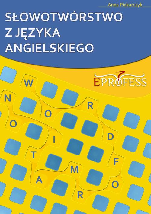 EBOOK Słowotwórstwo z Języka Angielskiego