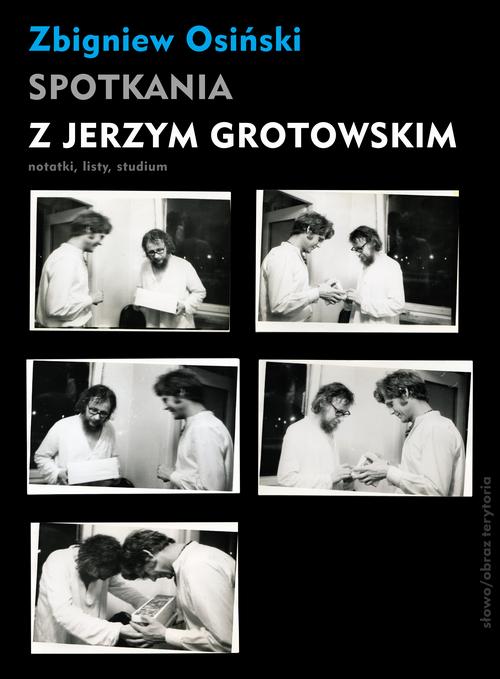EBOOK Spotkania z Jerzym Grotowskim