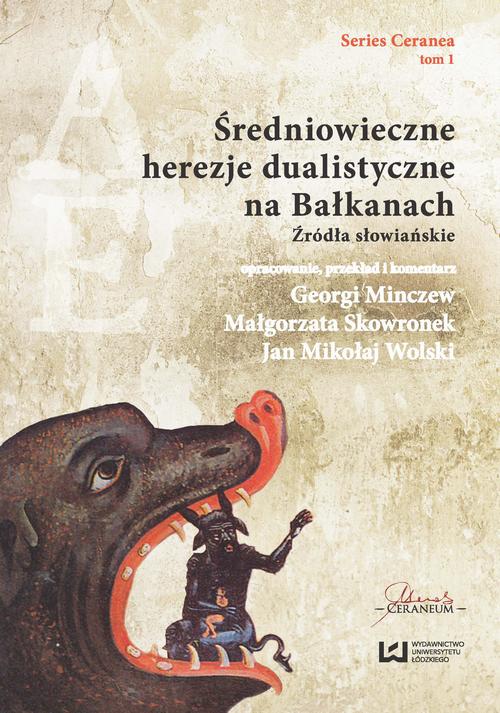 EBOOK Średniowieczne herezje dualistyczne na Bałkanach