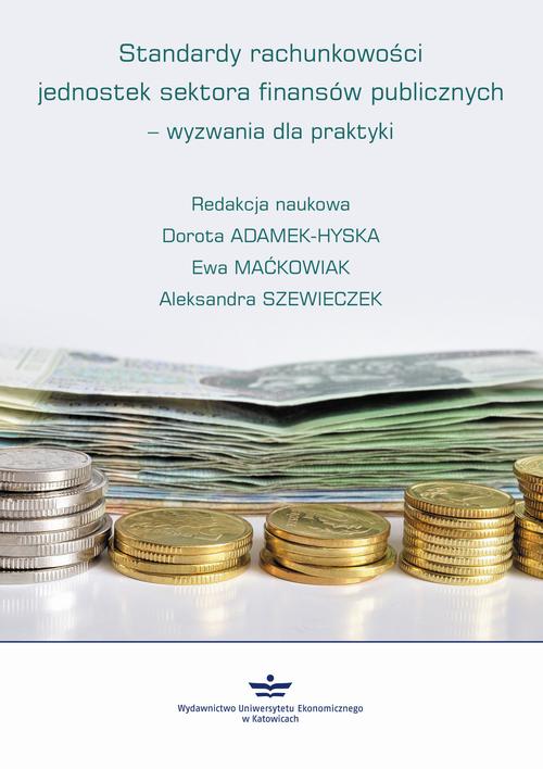 EBOOK Standardy rachunkowości jednostek sektora finansów publicznych – wyzwania dla praktyki