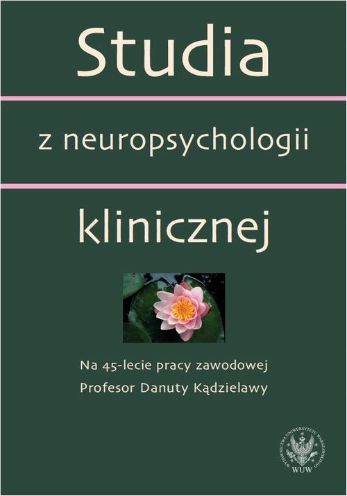 EBOOK Studia z neuropsychologii klinicznej