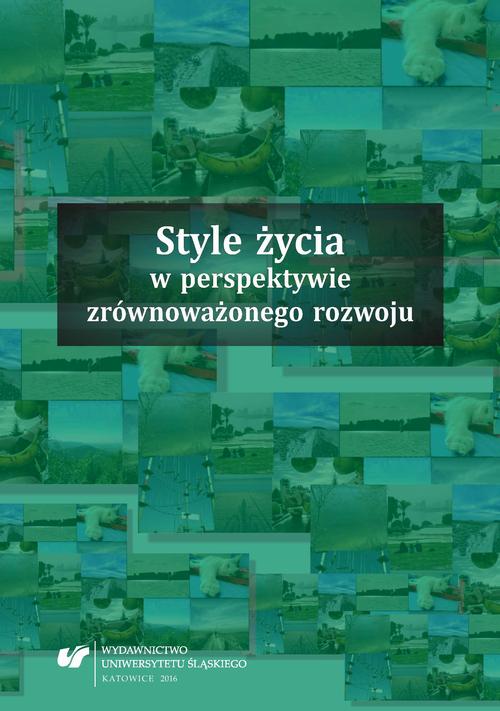 EBOOK Style życia w perspektywie zrównoważonego rozwoju