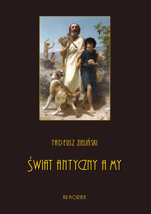 EBOOK Świat antyczny a my