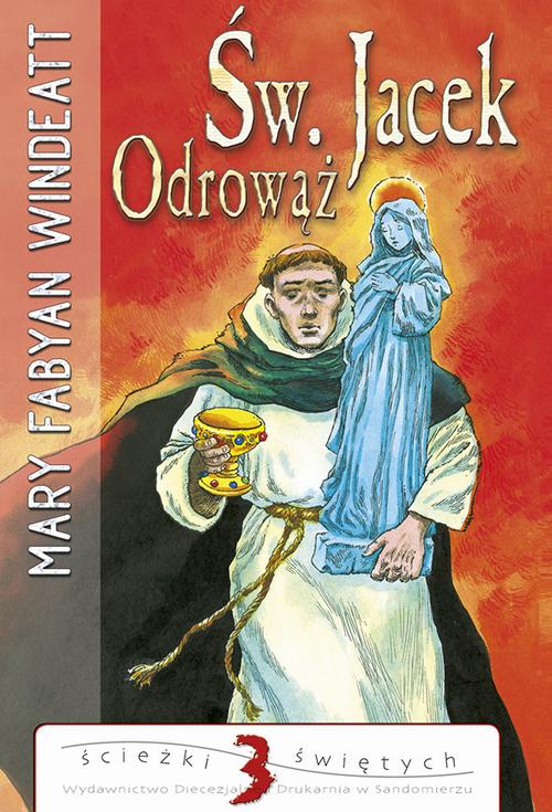 EBOOK Święty Jacek Odrowąż