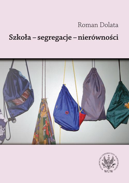 EBOOK Szkoła - segregacje - nierówności