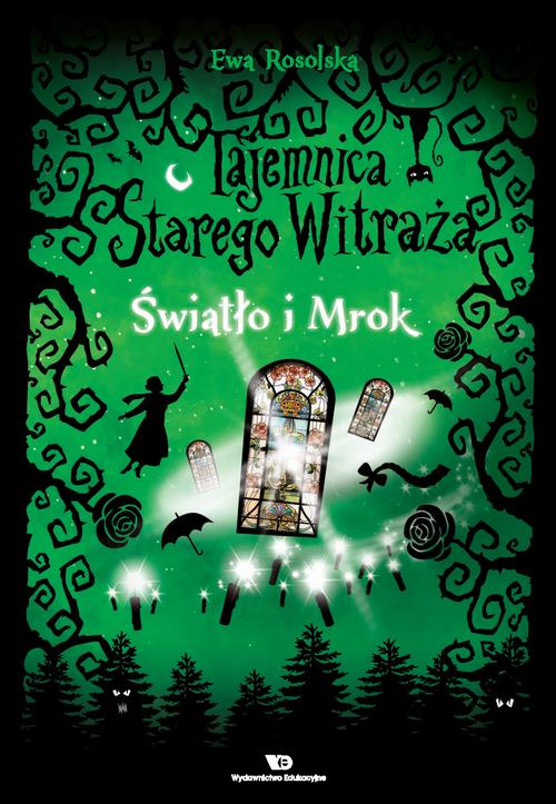 EBOOK Tajemnica starego witraża - Tom 4. Światło i Mrok