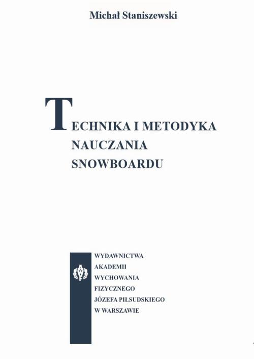 EBOOK Technika i metodyka nauczania snowboardu
