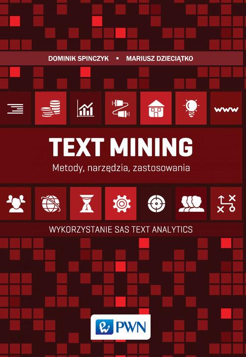 EBOOK Text Mining: metody, narzędzia i zastosowania