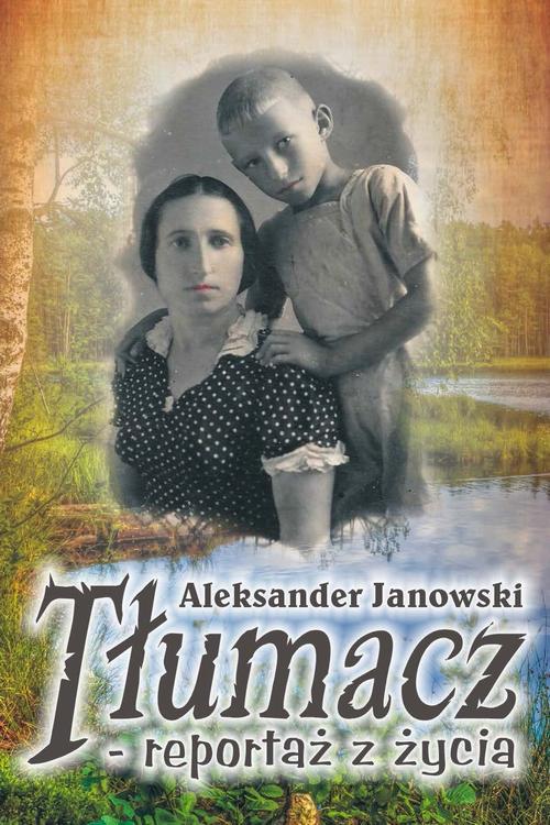 EBOOK Tłumacz – reportaż z życia