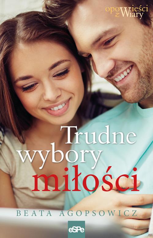 EBOOK Trudne wybory miłości