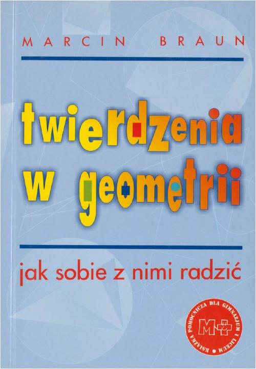 EBOOK Twierdzenia w geometrii. Jak sobie z nimi radzić