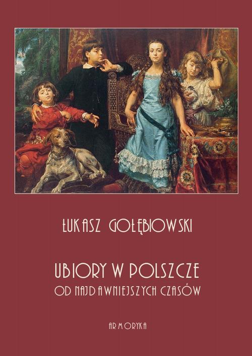 EBOOK Ubiory w Polszcze od najdawniejszych czasów