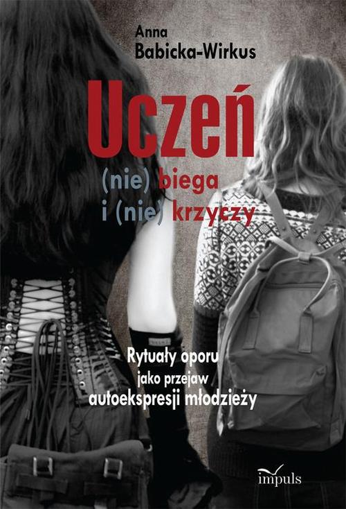 EBOOK Uczeń (nie) biega i (nie) krzyczy