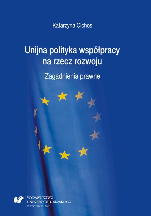 EBOOK Unijna polityka współpracy na rzecz rozwoju