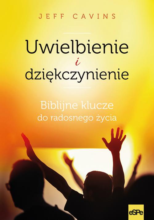 EBOOK Uwielbienie i dziękczynienie