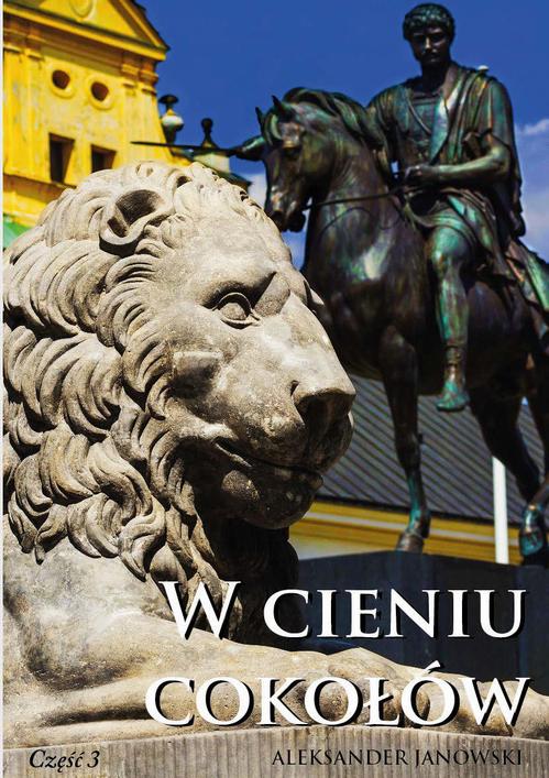 EBOOK W cieniu cokołów. Część III