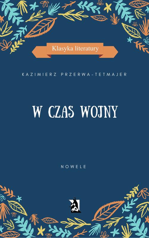 EBOOK W czas wojny. Nowele