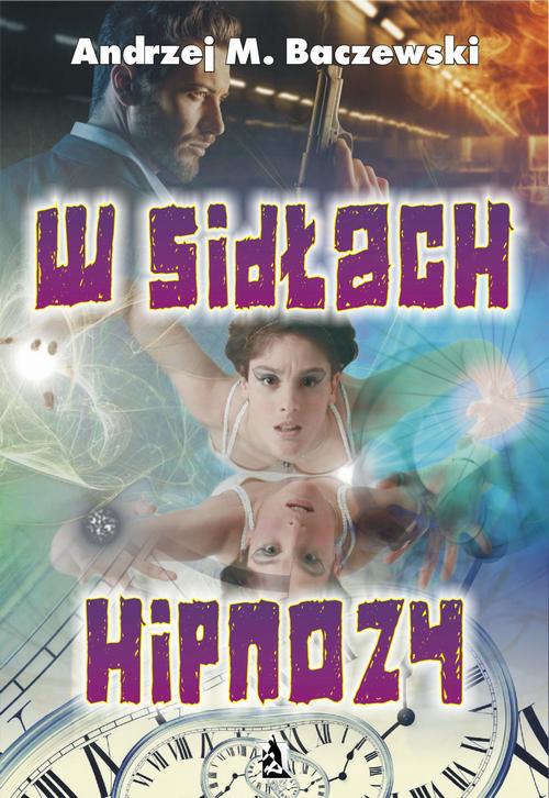 EBOOK W sidłach hipnozy