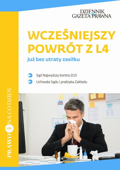 EBOOK Wcześniejszy powrót z L4 już bez utraty zasiłku