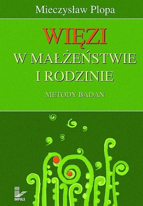 EBOOK Więzi w małżeństwie i rodzinie