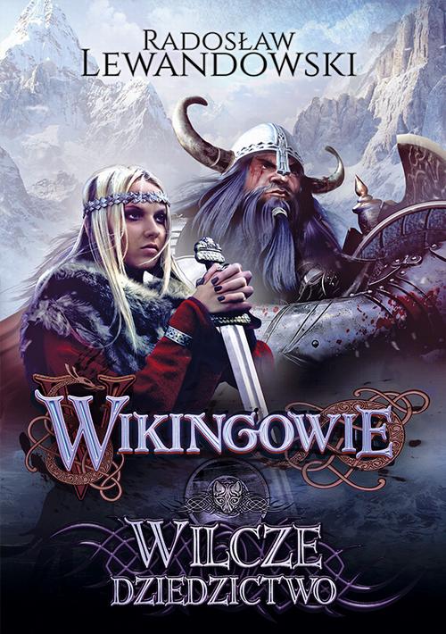 EBOOK Wikingowie. Wilcze dziedzictwo