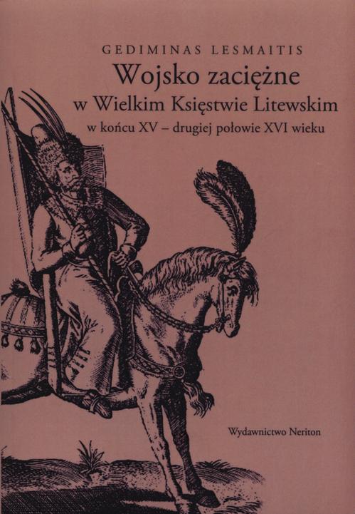 EBOOK Wojsko zaciężne w Wielkim Księstwie Litewskim