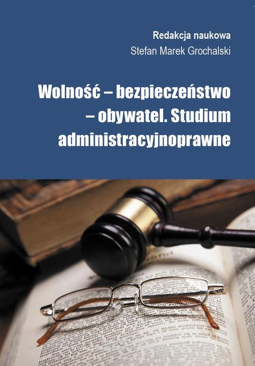 EBOOK Wolność, bezpieczeństwo, obywatel