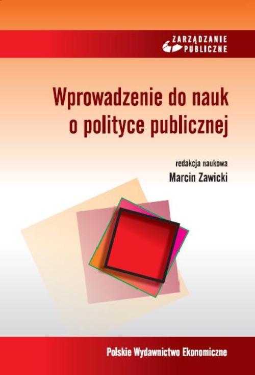 EBOOK Wprowadzenie do nauk o polityce publicznej