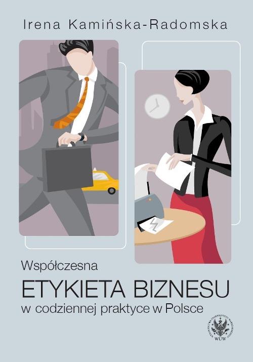 EBOOK Współczesna etykieta biznesu w codziennej praktyce w Polsce