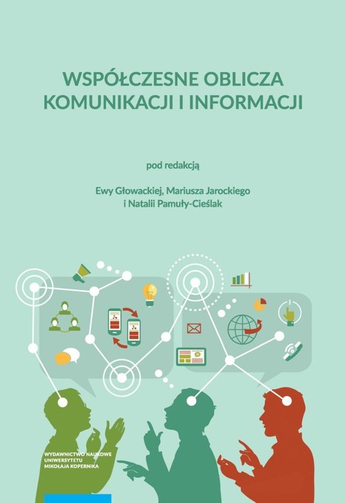 EBOOK Współczesne oblicza komunikacji i informacji Przestrzeń informacyjna nauki