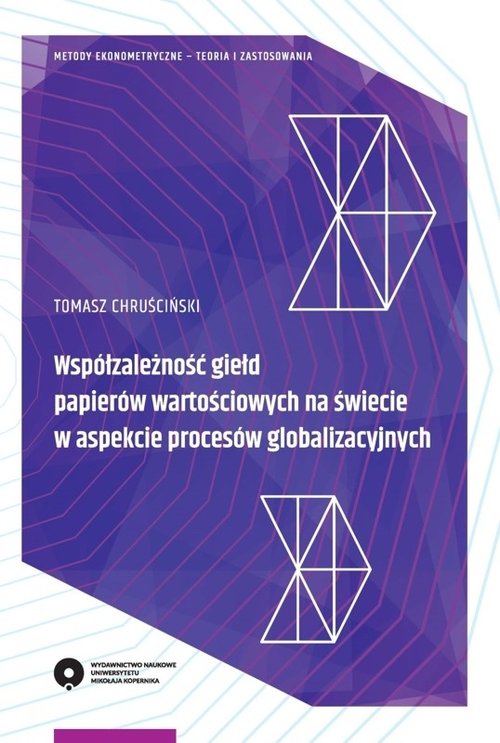 EBOOK Współzależność giełd papierów wartościowych na świecie w aspekcie procesów globalizacyjnych