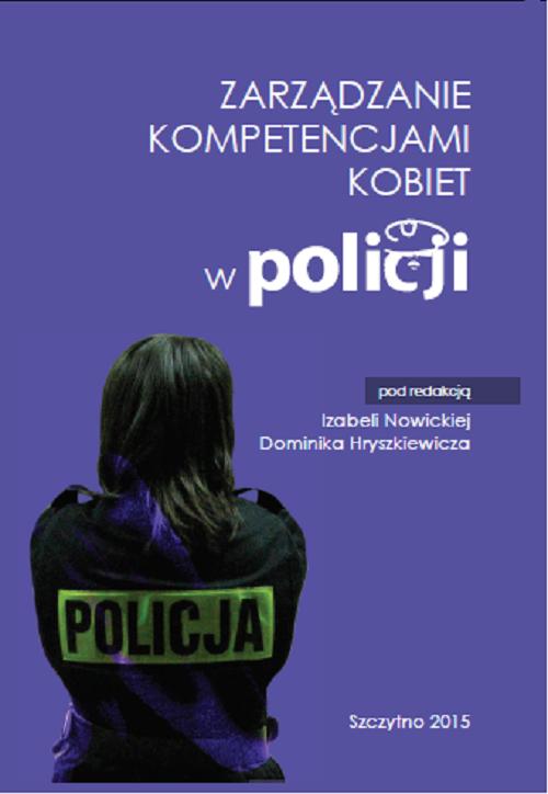 EBOOK Zarządzanie kompetencjami kobiet w Policji