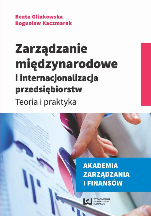 EBOOK Zarządzanie międzynarodowe i internacjonalizacja przedsiębiorstw