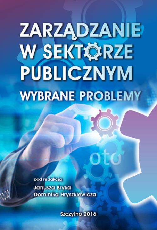 EBOOK Zarządzanie w sektorze publicznym. Wybrane problemy