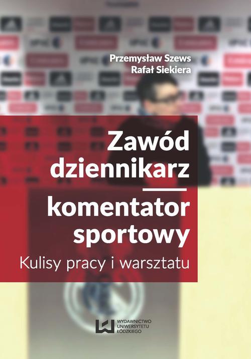 EBOOK Zawód dziennikarz komentator sportowy