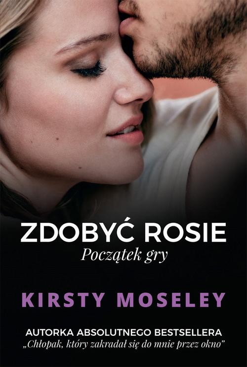 EBOOK Zdobyć Rosie. Początek gry