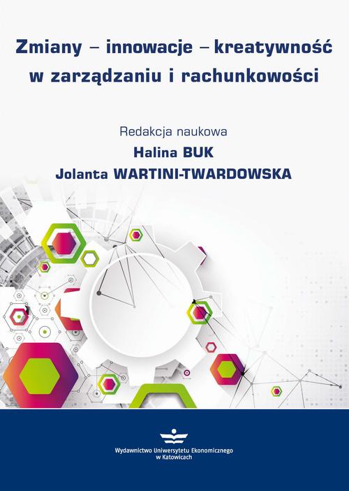 EBOOK Zmiany - innowacje - kreatywność w zarządzaniu i rachunkowości