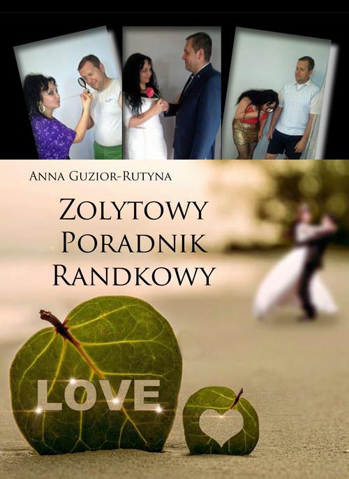 EBOOK Zolytowy poradnik randkowy