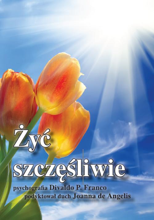 EBOOK Żyć szczęśliwie