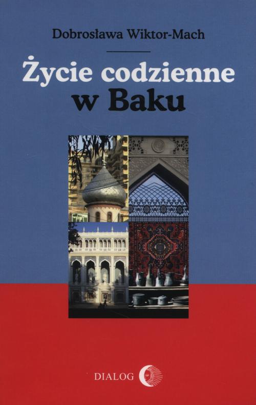 EBOOK Życie codzienne w Baku