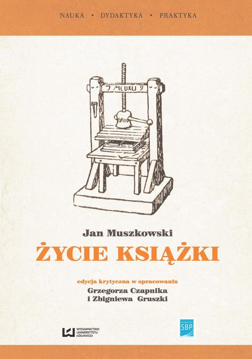 EBOOK „Życie książki”. Edycja krytyczna na podstawie wydania z 1951 r.