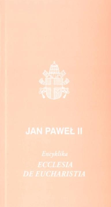 Ecclesia de Eucharistia